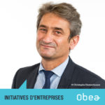 « Initiatives d’entreprises » : le nouveau rdv d’Obea