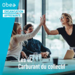 Les 4C : Carburant du collectif